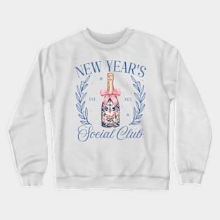 New Year's Social Club Celebration New Years Eve Crewneck Sweatshirt